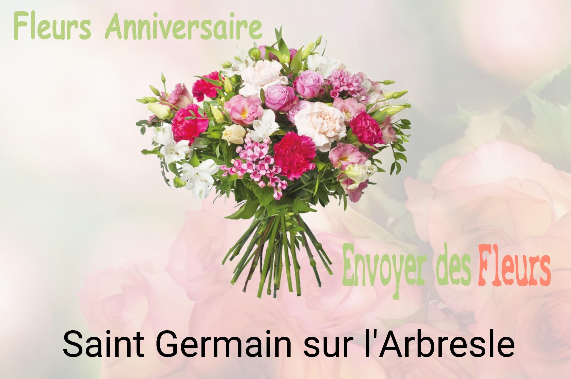 Bouquet de fleurs d’anniversaire livré à Saint-Germain-sur-l'Arbresle